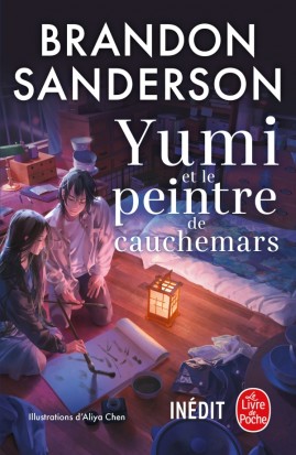 Yumi et le peintre des cauchemars – Troisième roman secret de Brandon Sanderson